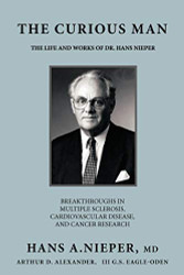 Curious Man: The Life and Works of Dr. Hans Nieper