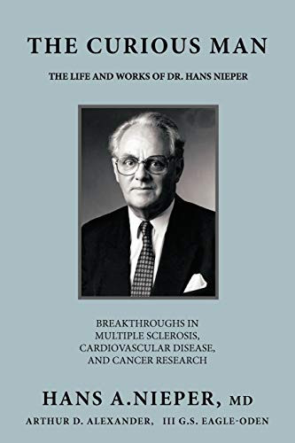 Curious Man: The Life and Works of Dr. Hans Nieper
