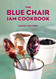 Blue Chair Jam Cookbook (Volume 4)