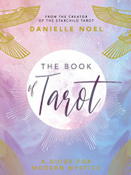 Book of Tarot: A Guide for Modern Mystics