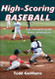 High Scoring Baseball