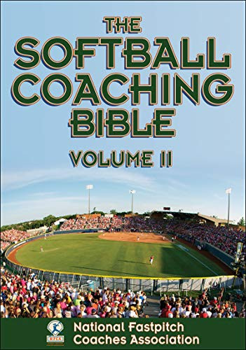 Softball Coaching Bible Volume 2 (The Coaching Bible)