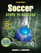 Soccer: Steps to Success (STS (Steps to Success Activity)