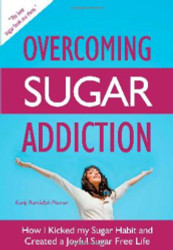 Overcoming Sugar Addiction