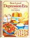 Best-Loved Depression Era Recipes