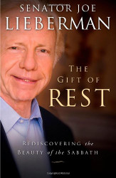 Gift of Rest: Rediscovering the Beauty of the Sabbath