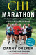 Chi Marathon: The Breakthrough Natural Running Program for a Pain-Free