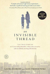 Invisible Thread: The True Story of an 11-Year-Old Panhandler a