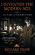 I Invented the Modern Age: The Rise of Henry Ford