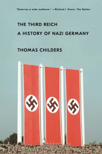 Third Reich: A History of Nazi Germany
