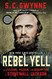 Rebel Yell: The Violence Passion and Redemption of Stonewall