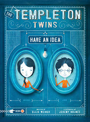 Templeton Twins Have an Idea: Book 1