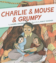 Charlie & Mouse & Grumpy: Book 2 - Grandpa Books for Grandchildren