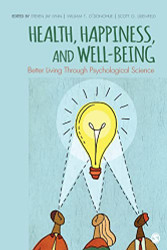 Health Happiness and Well-Being