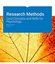 Research Methods: Core Concepts and Skills for Psychology Version 2.1