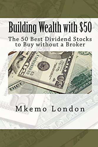 Building Wealth with $50