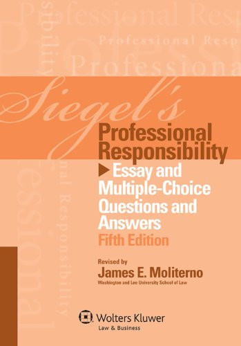 Siegels Professional Responsibility