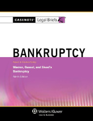 Casenotes Legal Briefs; Bankruptcy for Warren Bussell & Skeel