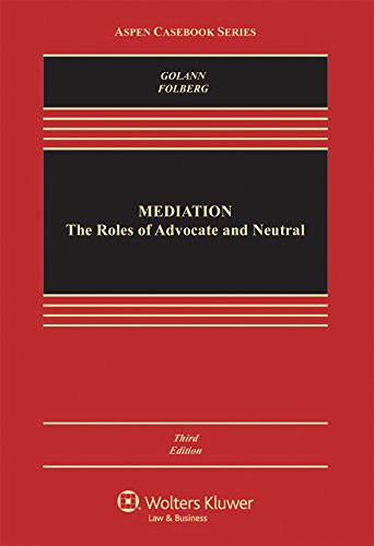 Mediation: the Roles of Advocate and Neutral