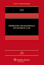 Problems and Materials on Payment Law