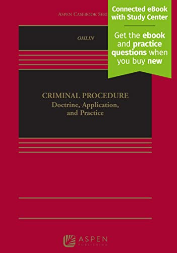 Criminal Procedure: Doctrine Application and Practice