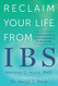 Reclaim Your Life from IBS
