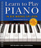 Learn to Play Piano in Six Weeks or Less: Intermediate Level Volume 2