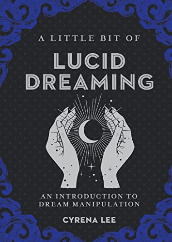 Little Bit of Lucid Dreaming Volume 27