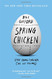 Spring Chicken: Stay Young Forever (or Die Trying)