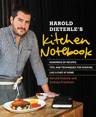 Harold Dieterle's Kitchen Notebook