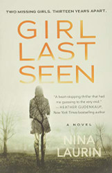 Girl Last Seen: A gripping psychological thriller with a shocking