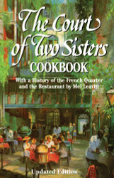 Court of Two Sisters Cookbook (Restaurant Cookbooks)
