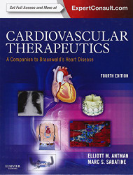 Cardiovascular Therapeutics - A Companion to Braunwald's Heart