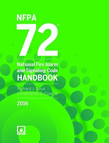 2016 NFPA 72: National Fire Alarm and Signaling Code Handbook