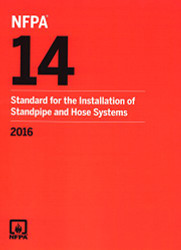 NFPA 14 Standard for the Installation of Standpipe and Hose