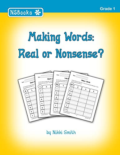Making Words: Real or Nonsense