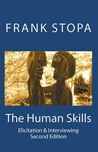 Human Skills: Elicitation & Interviewing