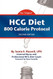 HCG Diet 800 Calorie Protocol