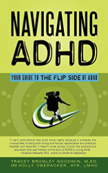 Navigating Adhd: Your Guide To The Flip Side Of Adhd