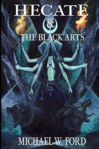 Hecate & The Black Arts: Liber Necromantia