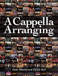 Cappella Arranging (Music Pro Guides)