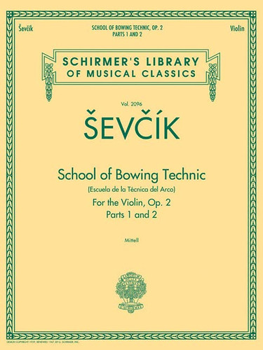 School of Bowing Technics Op. 2 Parts 1 & 2 Volume 2096