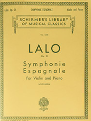 SYMPHONIE EspanolE OP21 VIOLIN AND PIANO - Schirmer Library