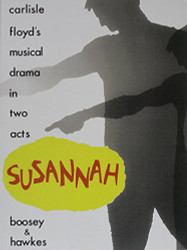 Susannah: A Musical Drama in Two Acts Ten Scenes
