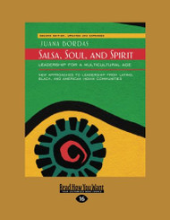 Salsa Soul and Spirit: Leadership for a Multicultural Age