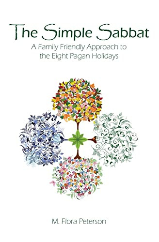 Simple Sabbat ~ A Family Friendly Approach to the Eight Pagan