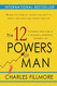 Twelve Powers of Man