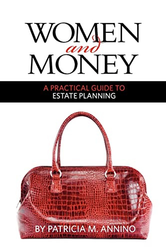 Women and Money A Practical Guide to Estate Planning