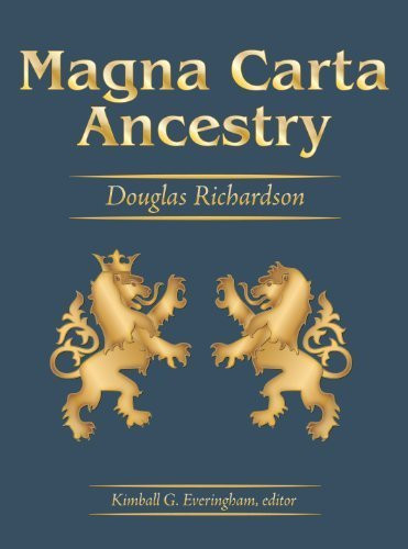 Magna Carta Ancestry: A Study in Colonial and Medieval Families - New