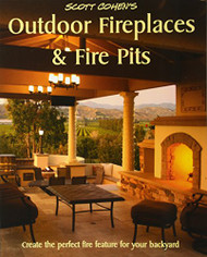 Scott Cohen's Outdoor Fireplaces and Fire Pits